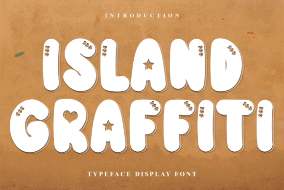 Island Graffiti: The Handwritten Font That Feels Like a Friend