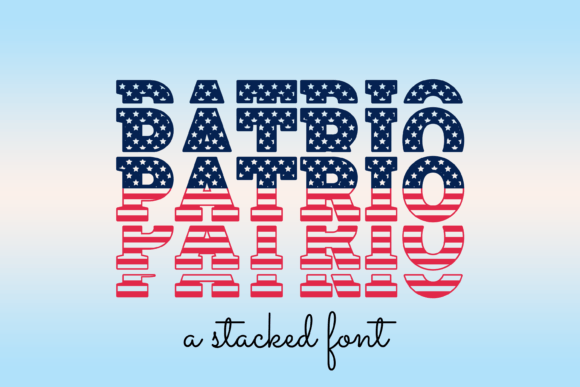 Patrio: A Typeface for All-American Design Projects