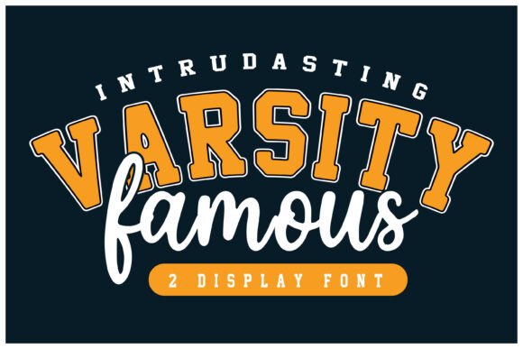 Varsity Famous: The Typeface Pairing That Wins